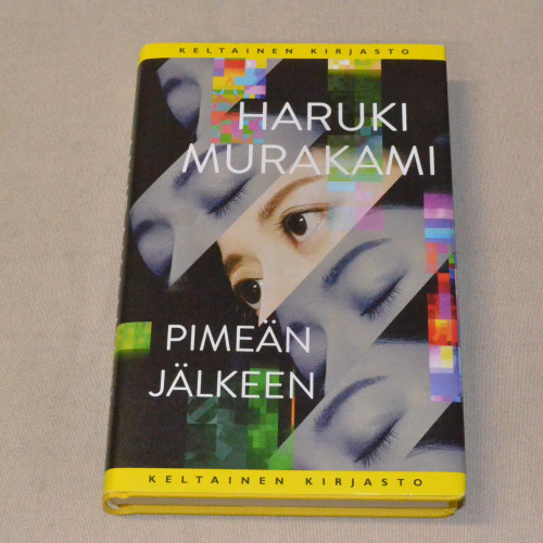 Haruki Murakami Pimeän jälkeen